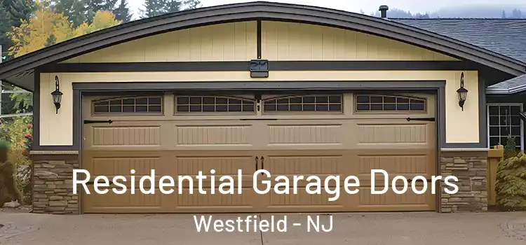  Residential Garage Doors Westfield - NJ
